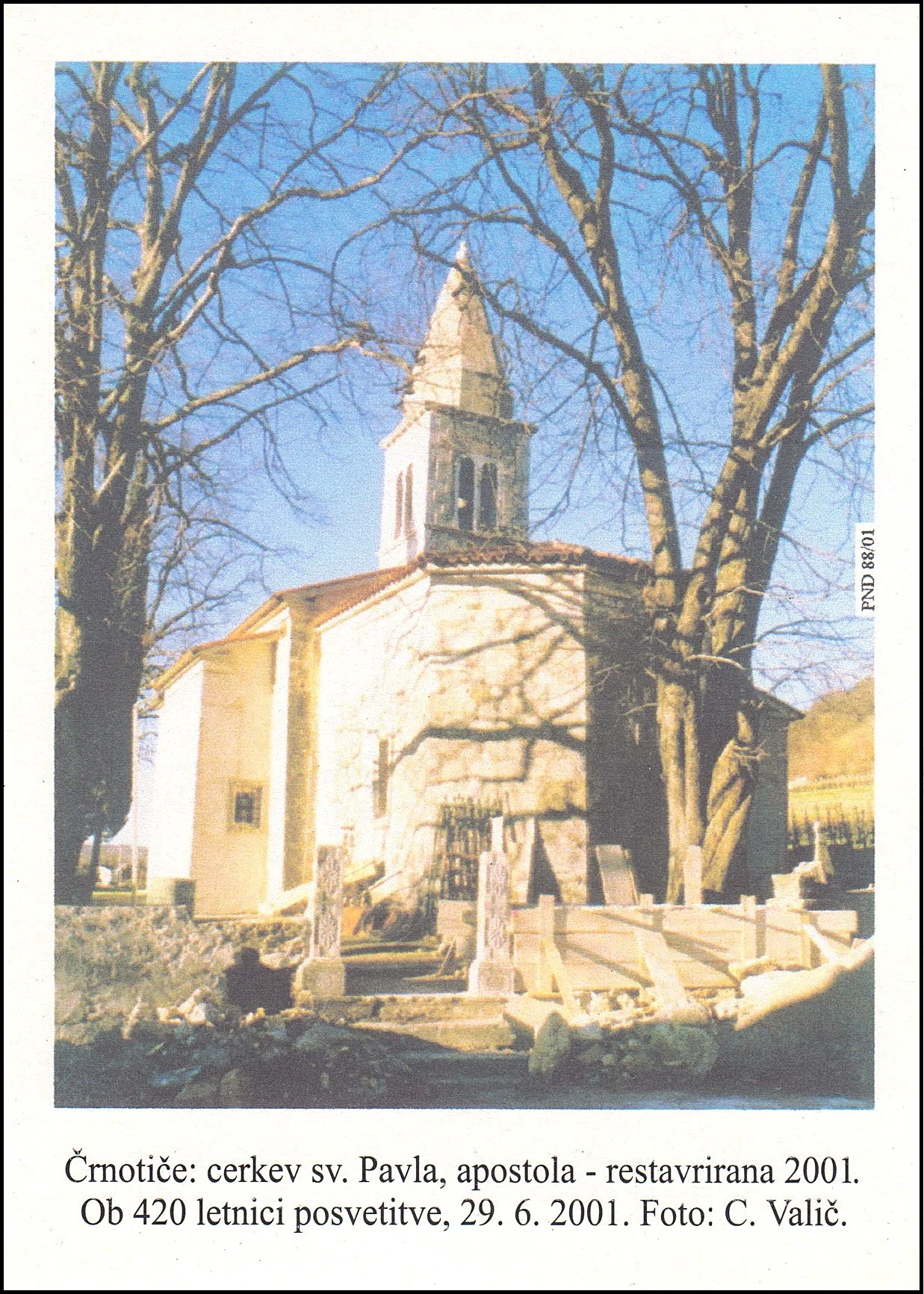 420 LET POSVETITVE CERKVE SV. PAVLA AP. ČRNOTIČE